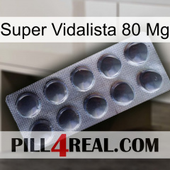 Super Vidalista 80 Mg 30